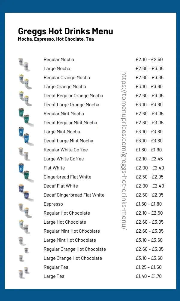 Greggs Hot Drinks Menu 3 Hot Drinks Menu
